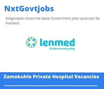 Zamokuhle Private Hospital Registered Nurse Jobs 2022 Apply Now @lenmed.co.za