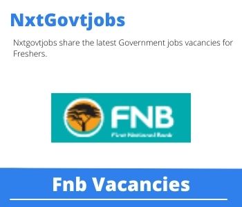 FNB External Sales and Service Consultant Vacancies in Johannesburg 2023