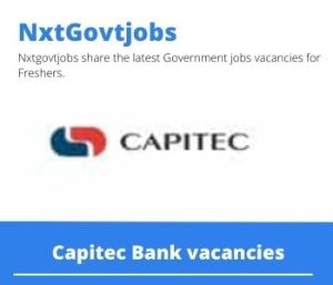 Capitec Bank Agent Client Care Vacancies in Midrand Apply now @capitecbank.co.za