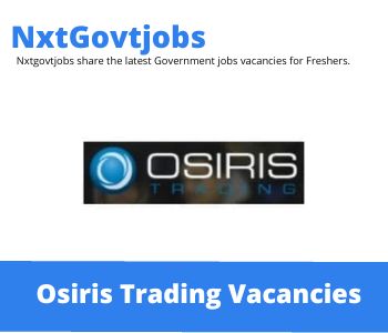 Osiris Trading Banking Operations Analyst Vacancies In Johannesburg 2022