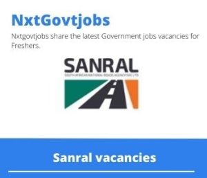 SANRAL Environmental Coordinator Vacancies in Pretoria – Deadline 07 Aug 2023