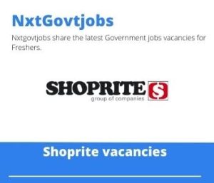 Shoprite Stock Replenisher Vacancies in Pretoria – Deadline 12 Sep 2023