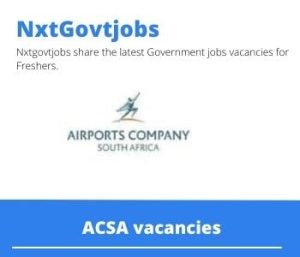 ACSA AVSEC Screener Vacancies in Johannesburg 2023