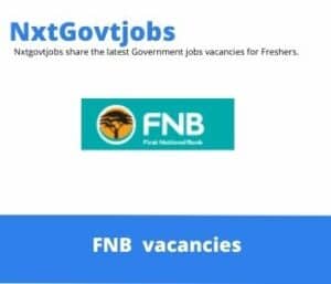 FNB Commercial Lease Manager Vacancies in Johannesburg – Deadline 30 May 2023