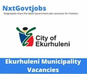 Ekurhuleni Municipality Strategic Advisor Vacancies in Tshwane – Deadline 17 July 2023