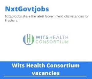 Wits Health Consortium Counsellor Vacancies in Soweto – Deadline 18 July 2023