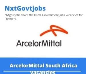 ArcelorMittal South Africa Millwright Vacancies in Vanderbijlpark – Deadline 15 Nov 2023