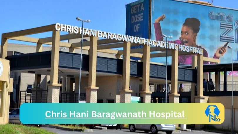 4x New Chris Hani Baragwanath Hospital Vacancies 2024 @professionaljobcentre.gpg.gov.za Career Portal
