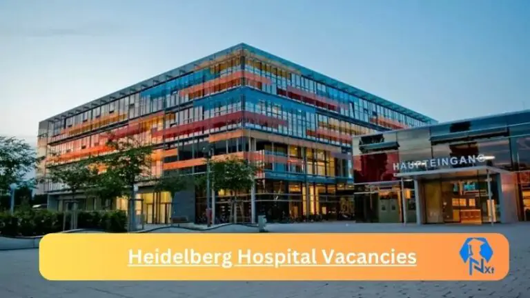 New Heidelberg Hospital Vacancies 2024 @professionaljobcentre.gpg.gov.za Career Portal