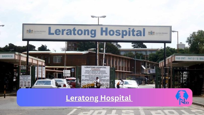 New Leratong Hospital Vacancies 2024 @professionaljobcentre.gpg.gov.za Career Portal