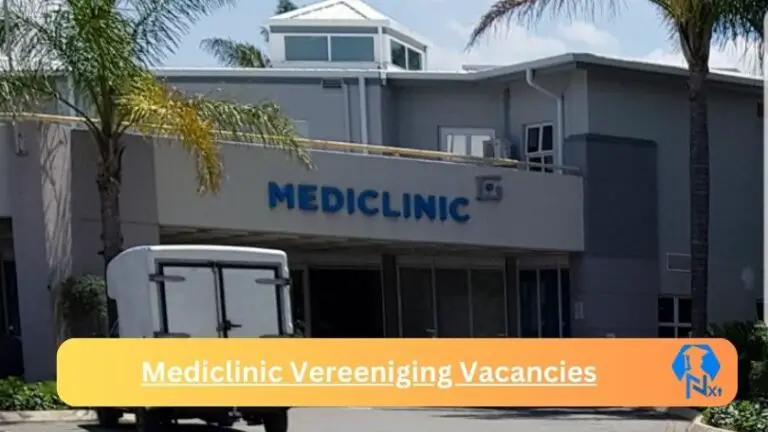 x2 New Mediclinic Vereeniging Vacancies 2024 @mediclinic.co.za Career Portal