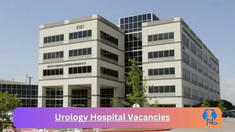 x1 New Urology Hospital Vacancies 2024 @urology.co.za Career Portal